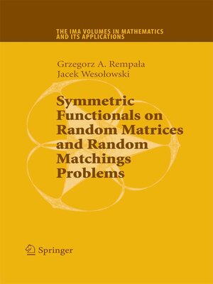 cover image of Symmetric Functionals on Random Matrices and Random Matchings Problems